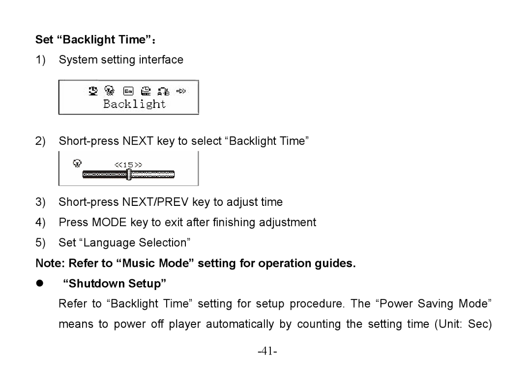 Astone Holdings Pty Digital Audio Box specifications Set Backlight Time：, Shutdown Setup 