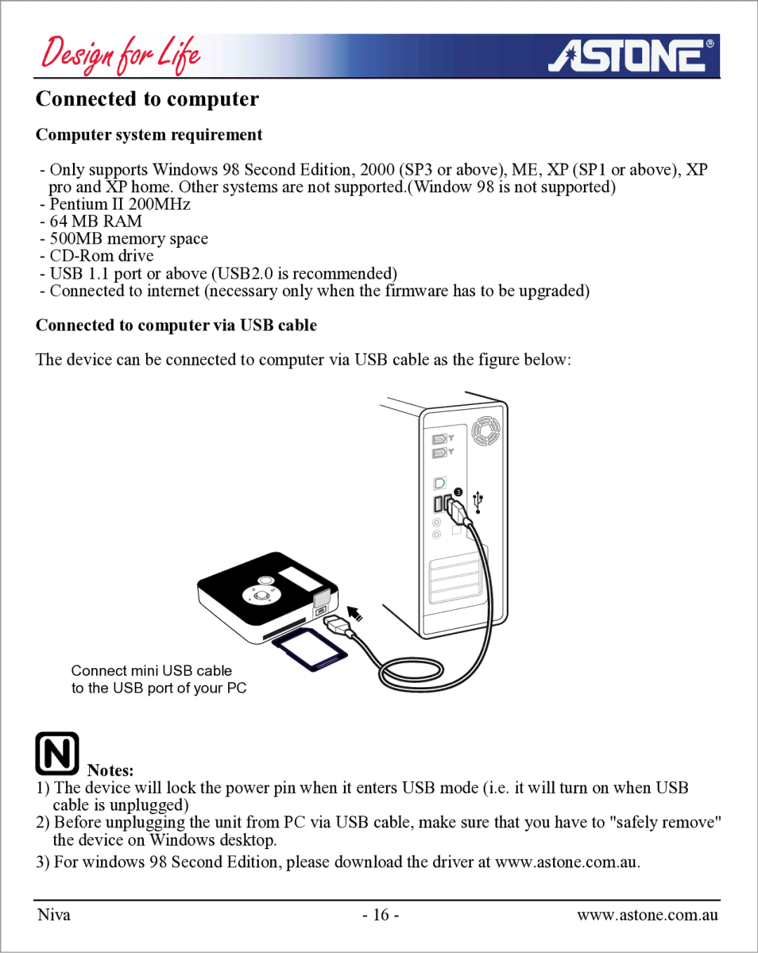 Astone Holdings Pty NIVA user manual Computer system requirement, Connected to computer via USB cable 