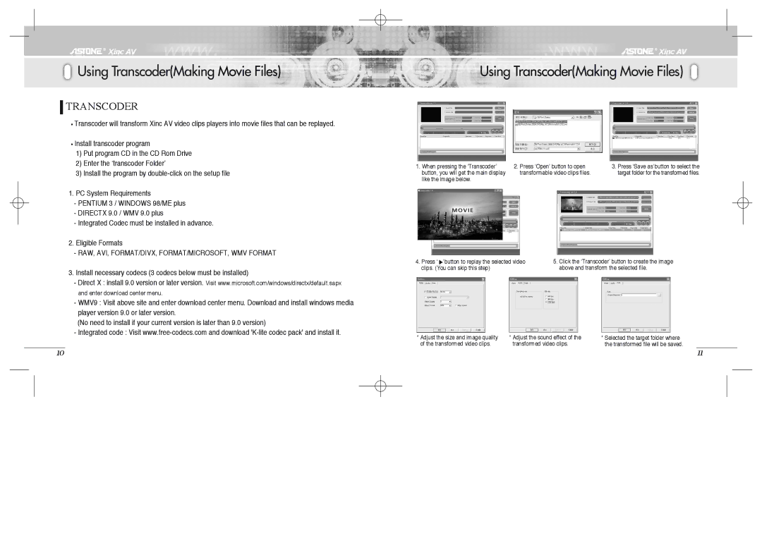 Astone Holdings Pty Xinc AV Mini A/V Theater manual Using TranscoderMaking Movie Files 