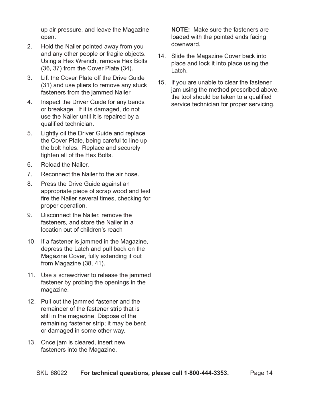 Astro Pneumatic 68022 operating instructions For technical questions, please call 