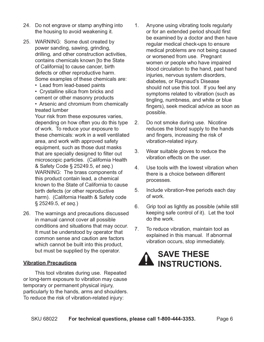 Astro Pneumatic 68022 operating instructions Vibration Precautions 