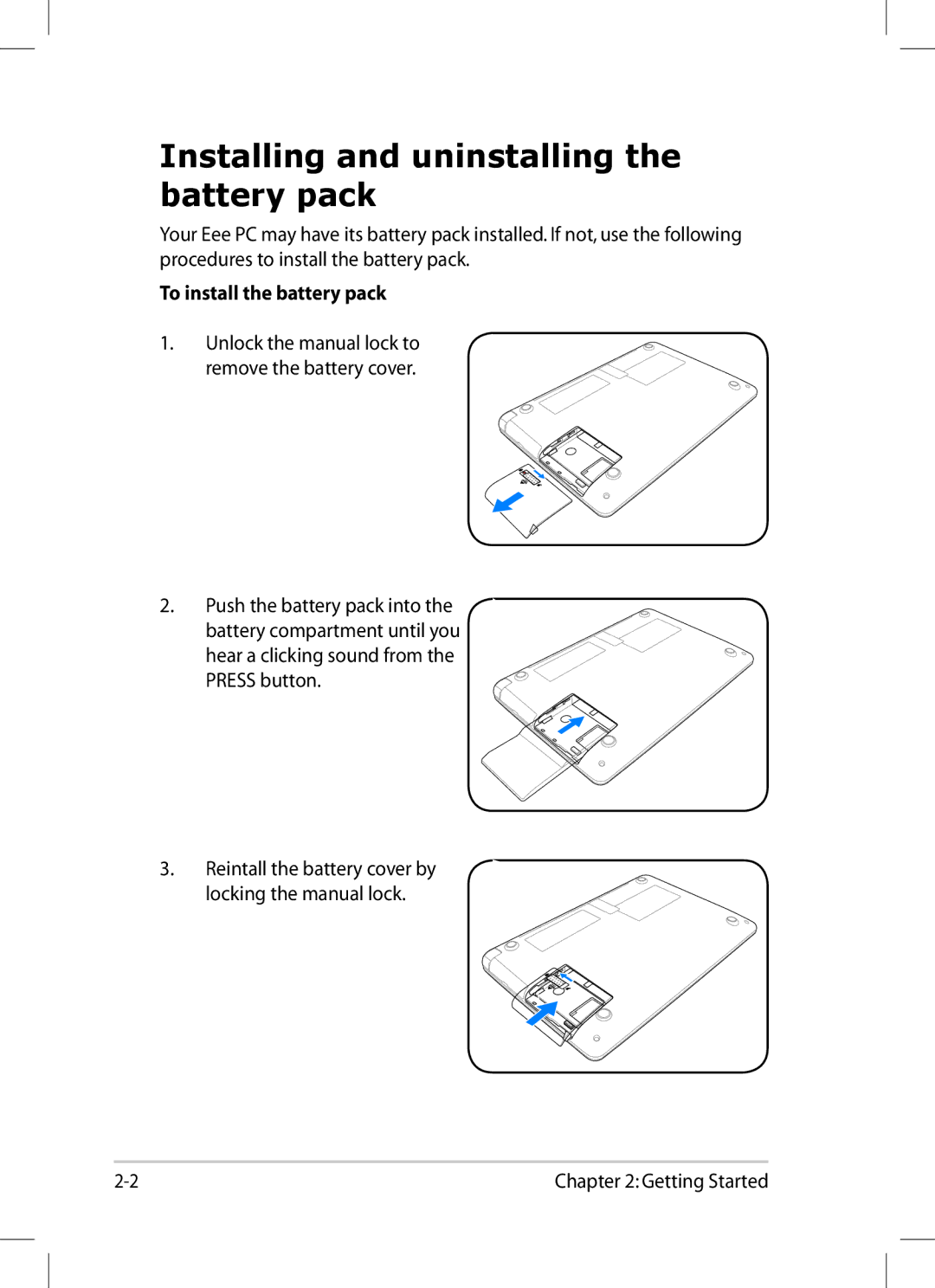 Asus 1008P-KR-PU27-PI user manual Installing and uninstalling the battery pack, To install the battery pack 