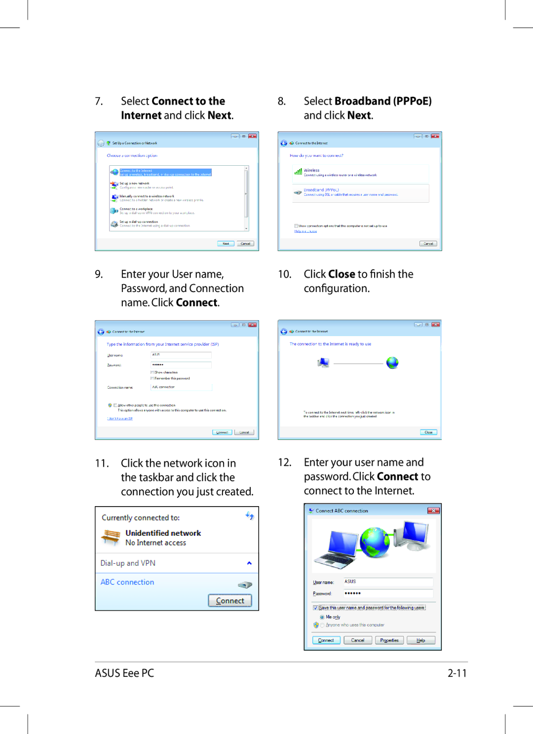 Asus 1008P-KR-PU27-PI user manual Select Broadband PPPoE and click Next, Select Connect to the Internet and click Next 