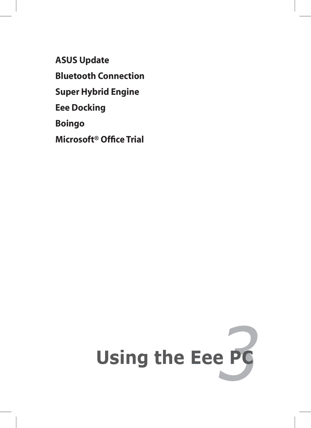 Asus 1008P-KR-PU27-PI user manual Using the Eee PC 