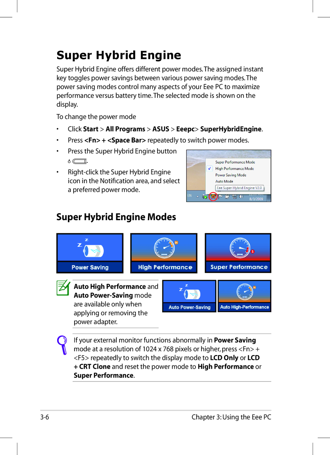 Asus 1008P-KR-PU27-PI user manual Super Hybrid Engine Modes, Click Start All Programs Asus Eeepc SuperHybridEngine 