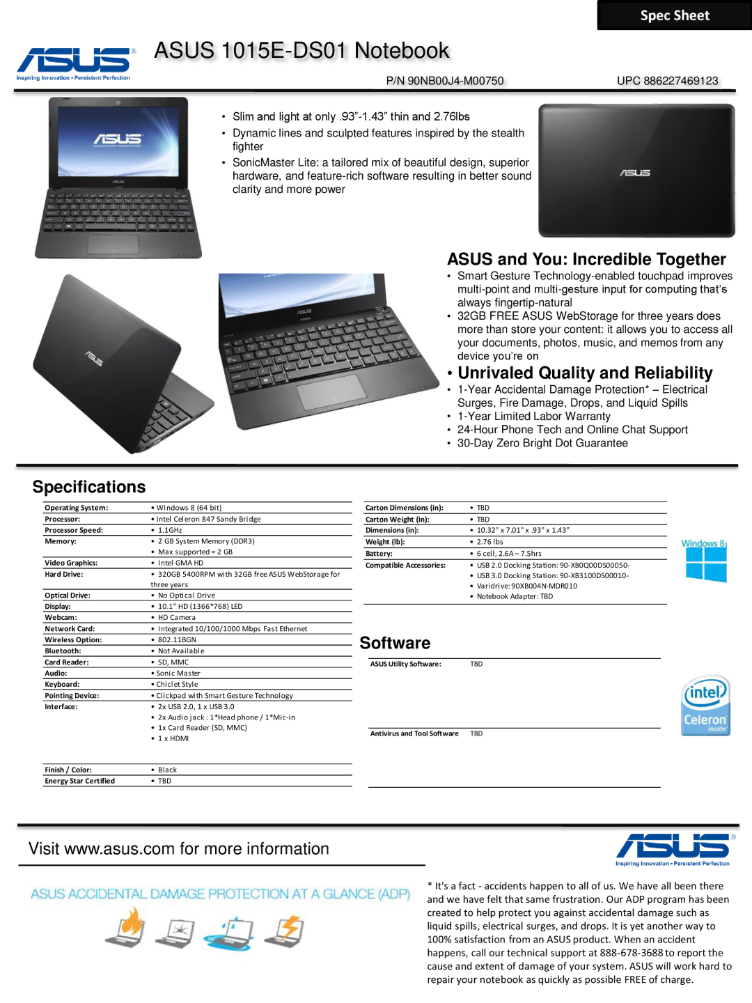 Asus 1015EDS01 specifications Asus 1015E-DS01 Notebook, Asus and You Incredible Together, Specifications, Software 