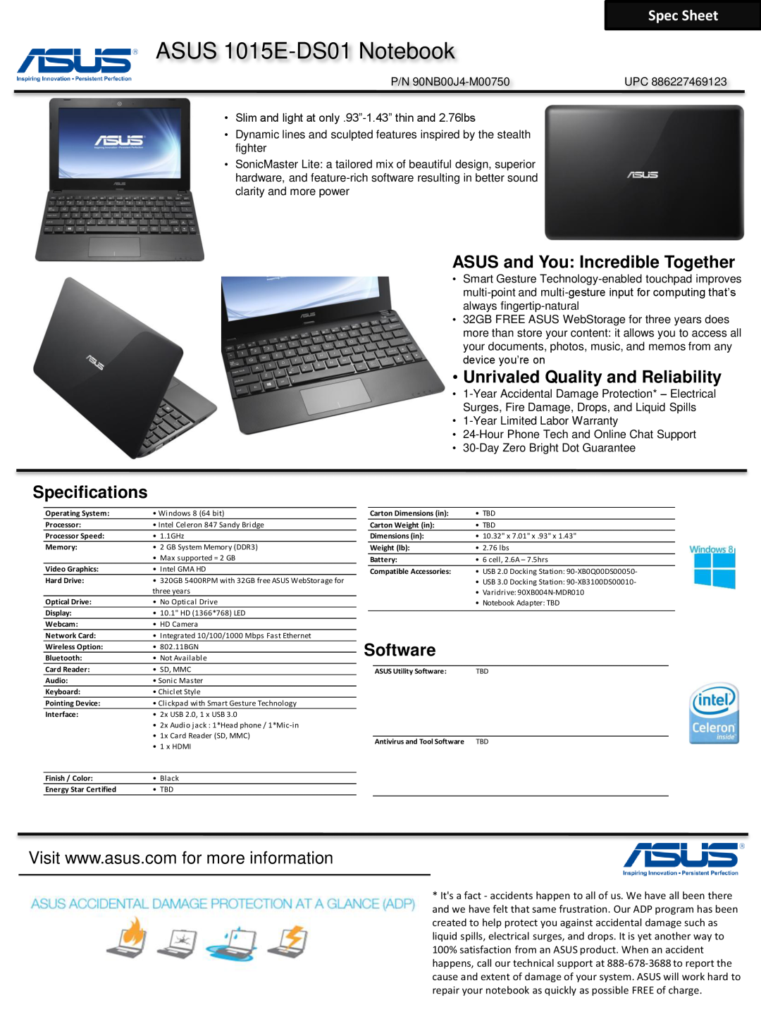 Asus 1015EDS01 specifications ASUS 1015E-DS01 Notebook, ASUS and You Incredible Together, Specifications, Software 