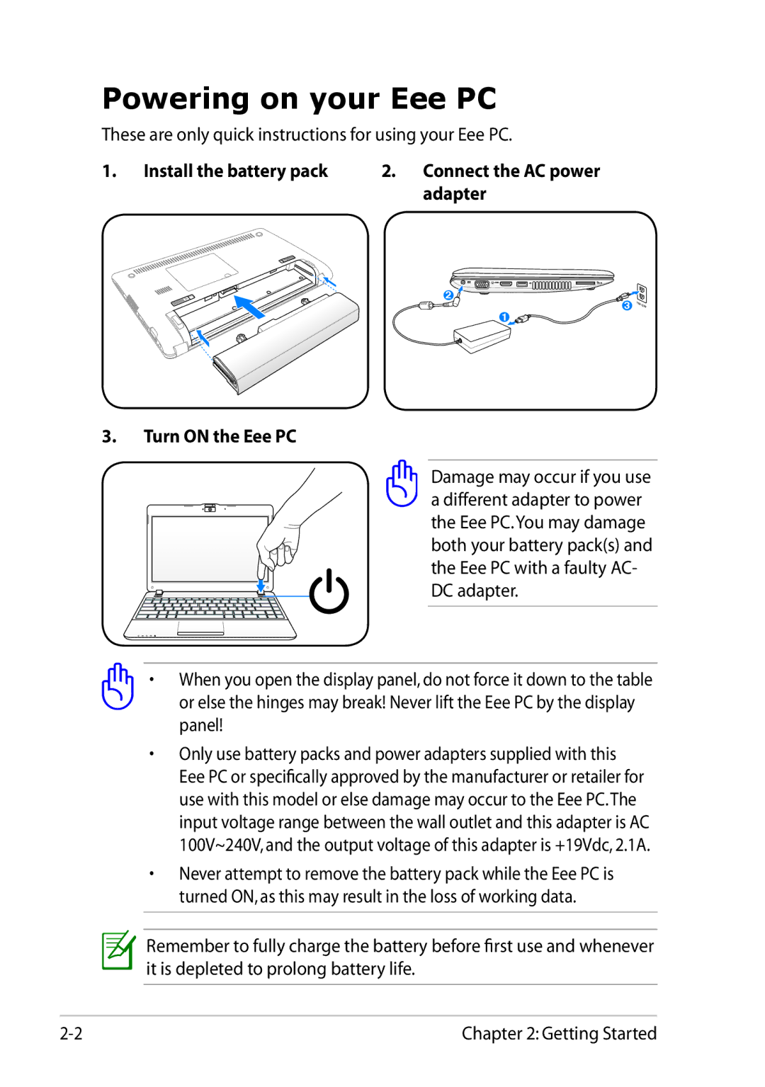 Asus 1025C-MU17-WT user manual Powering on your Eee PC 