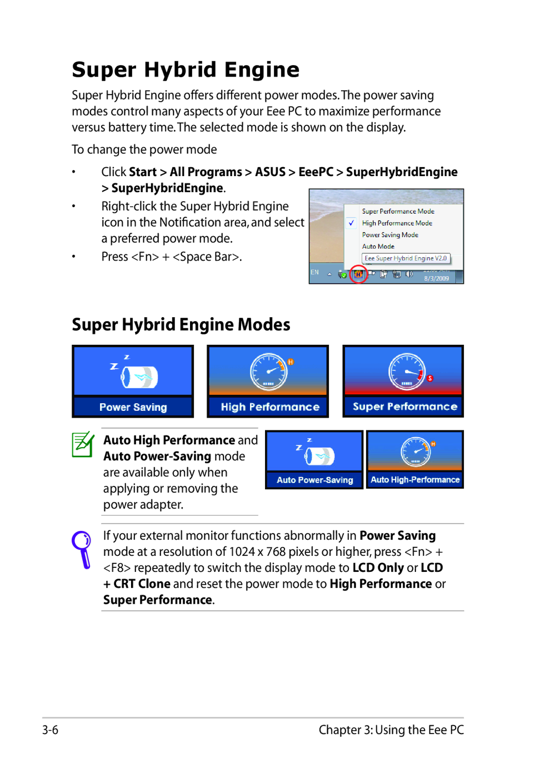 Asus 1025C-MU17-WT user manual Super Hybrid Engine Modes 