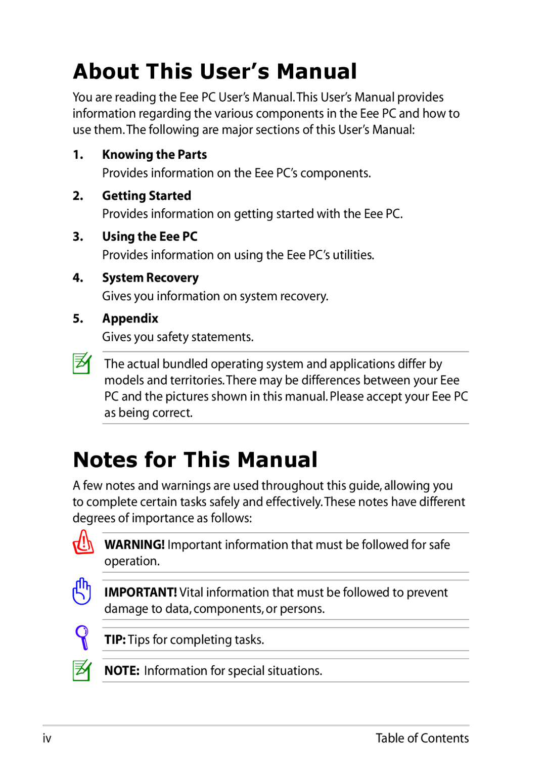 Asus 1025C-MU17-WT user manual About This User’s Manual, Knowing the Parts, Getting Started, System Recovery, Appendix 