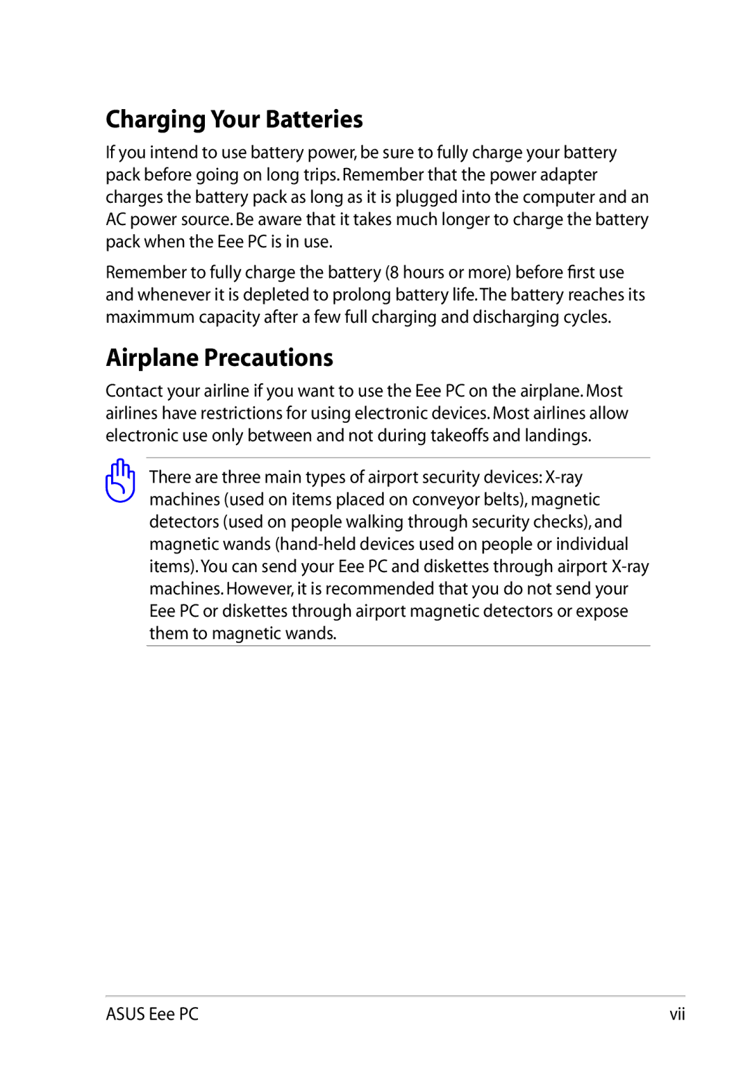 Asus 1025C-MU17-WT user manual Charging Your Batteries, Airplane Precautions 