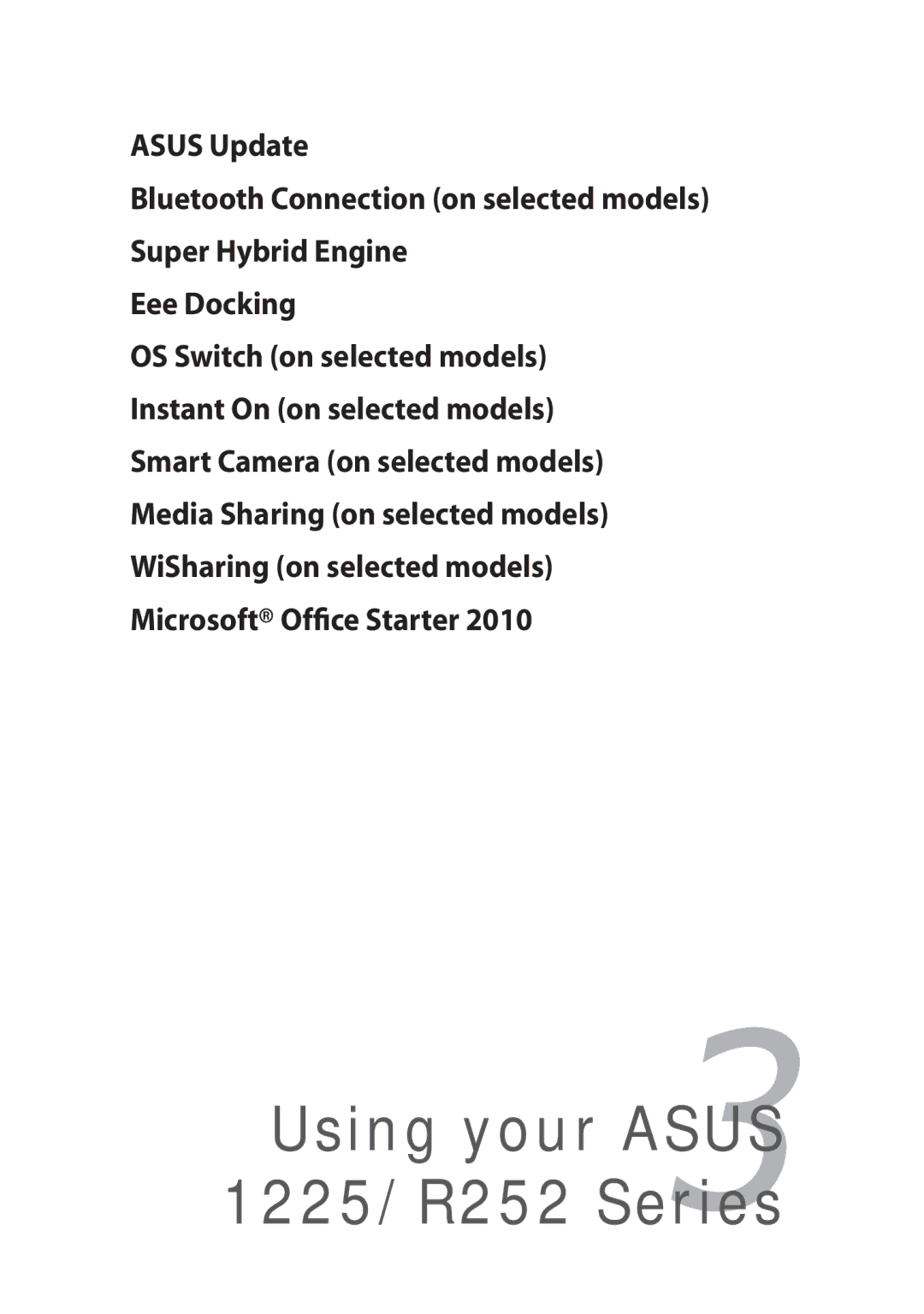 Asus 1225C-MU10-BK user manual Using your Asus 1225/R252 Series 