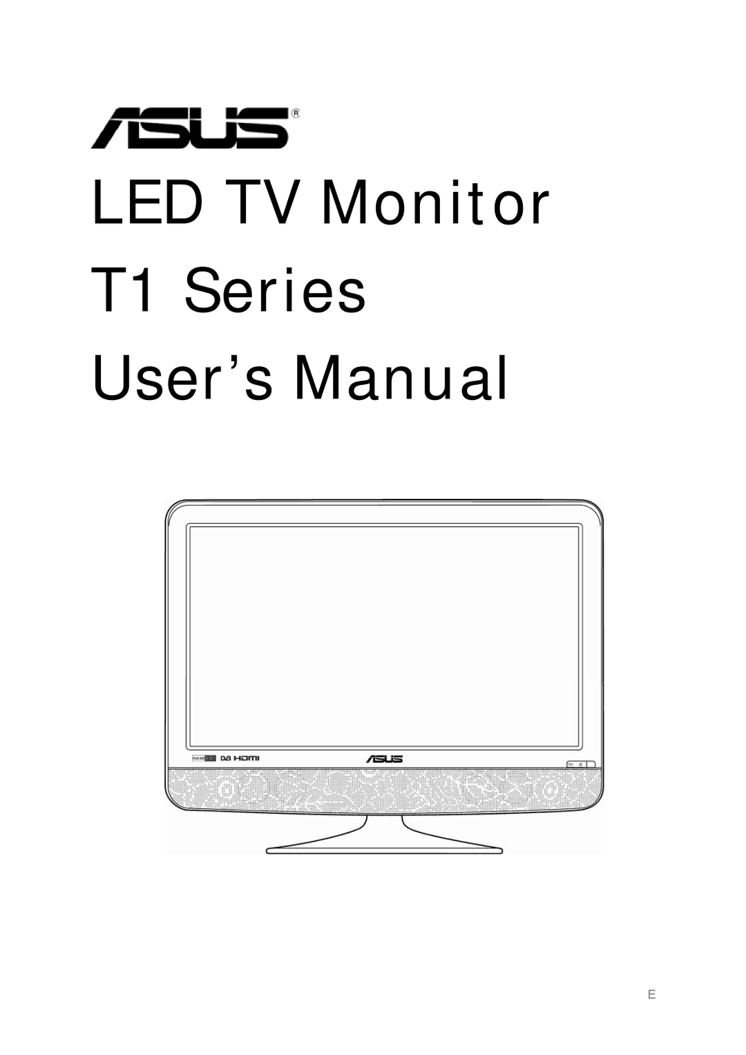 Asus 27T1EH, 24T1EH user manual LED TV Monitor T1 Series User’s Manual 