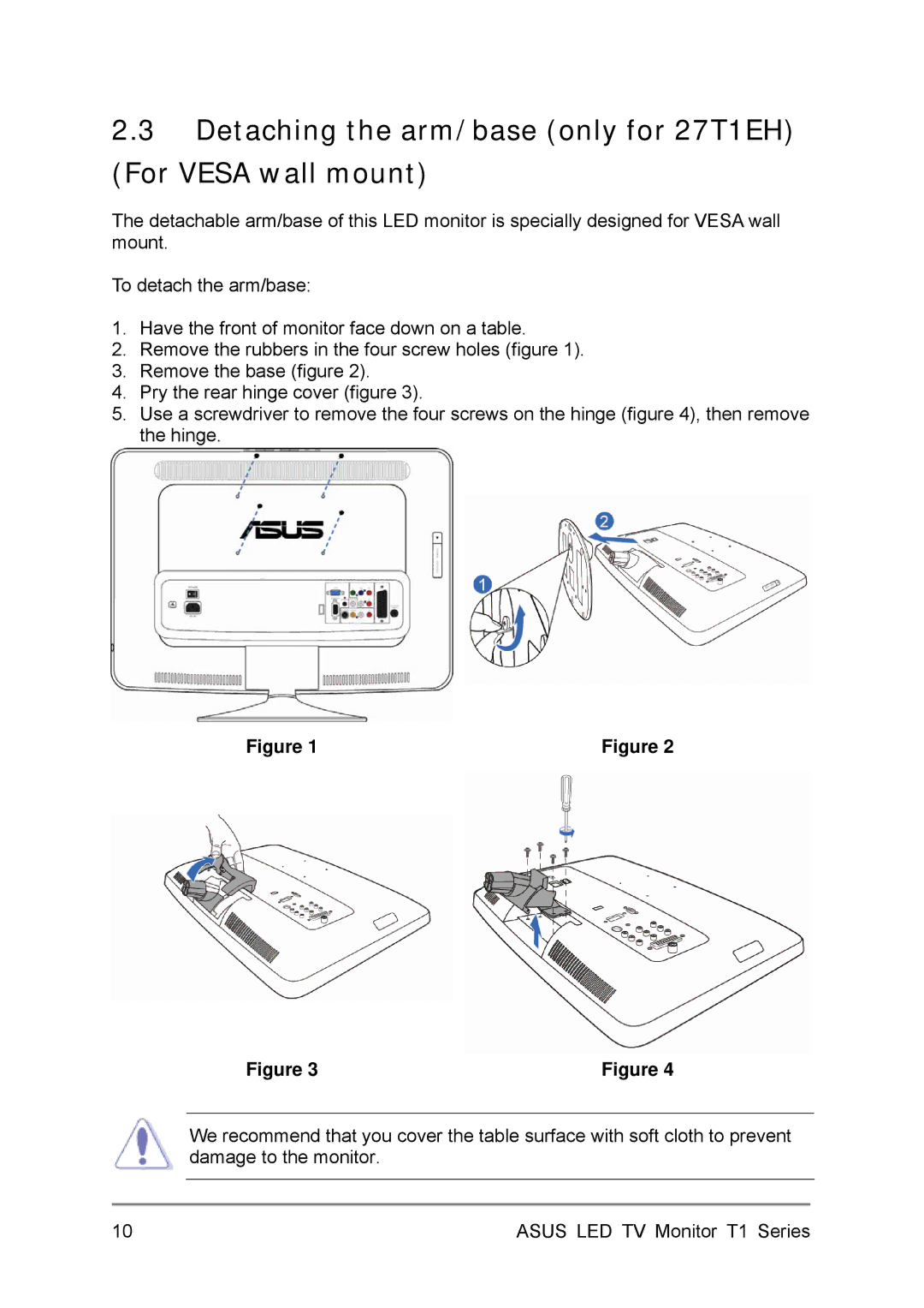 Asus 24T1EH user manual Detaching the arm/base only for 27T1EH For Vesa wall mount 