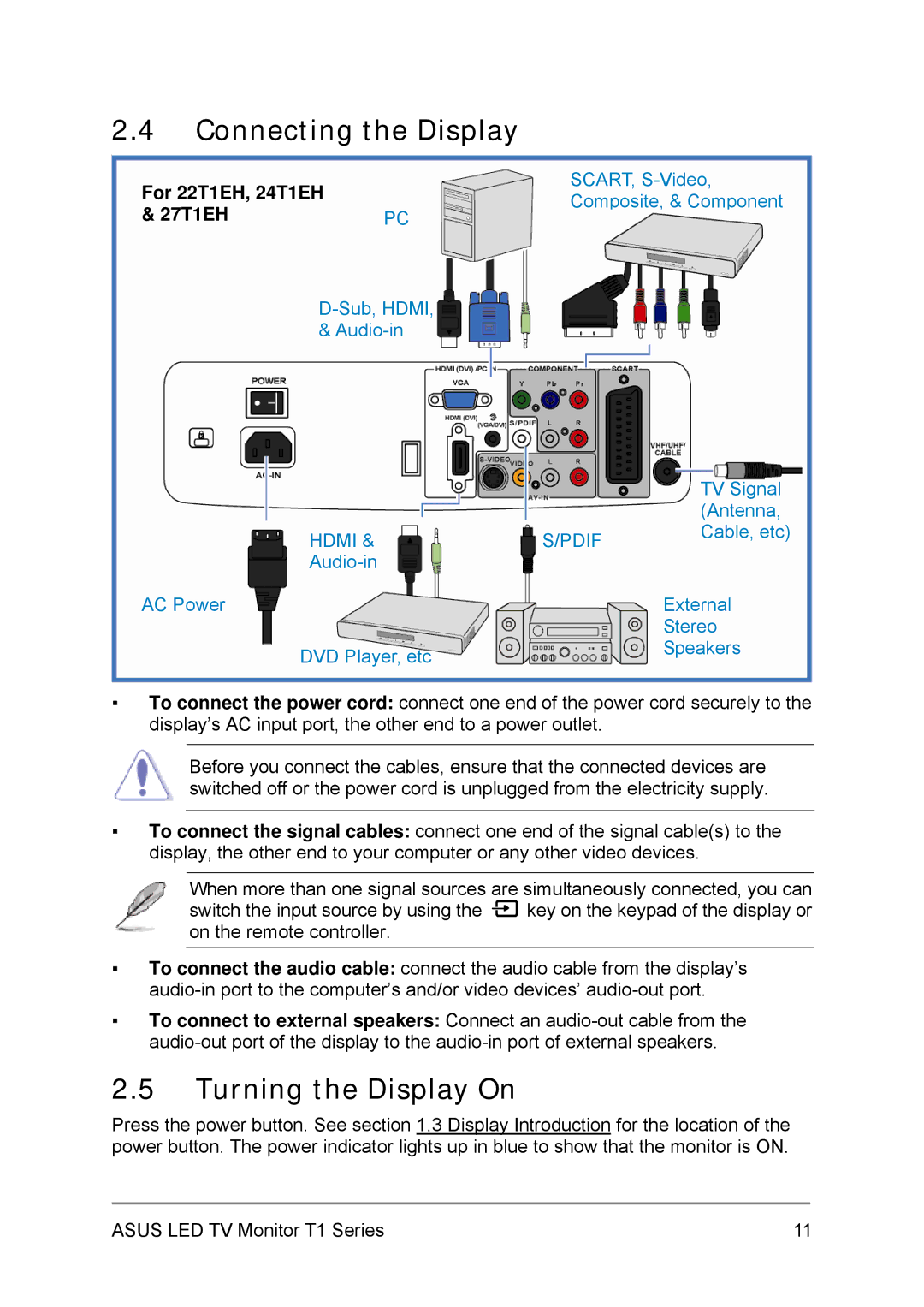 Asus 27T1EH, 24T1EH user manual Connecting the Display, Turning the Display On 