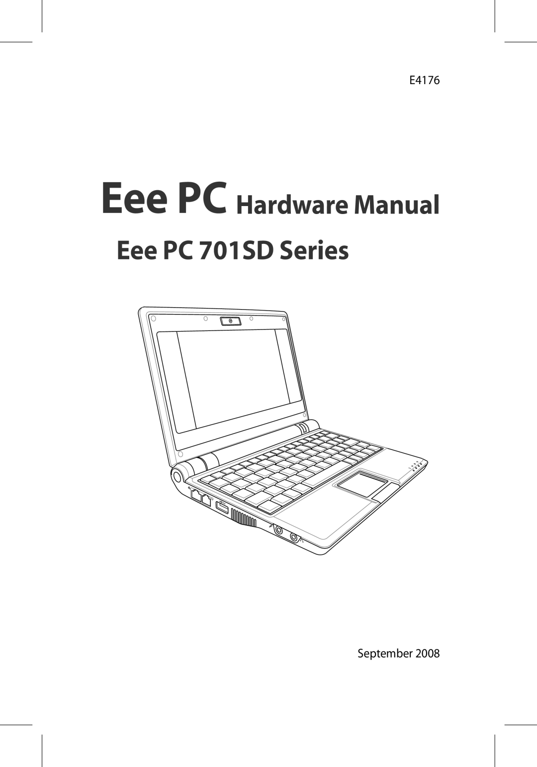 Asus manual Eee PC Hardware Manual Eee PC 701SD Series 