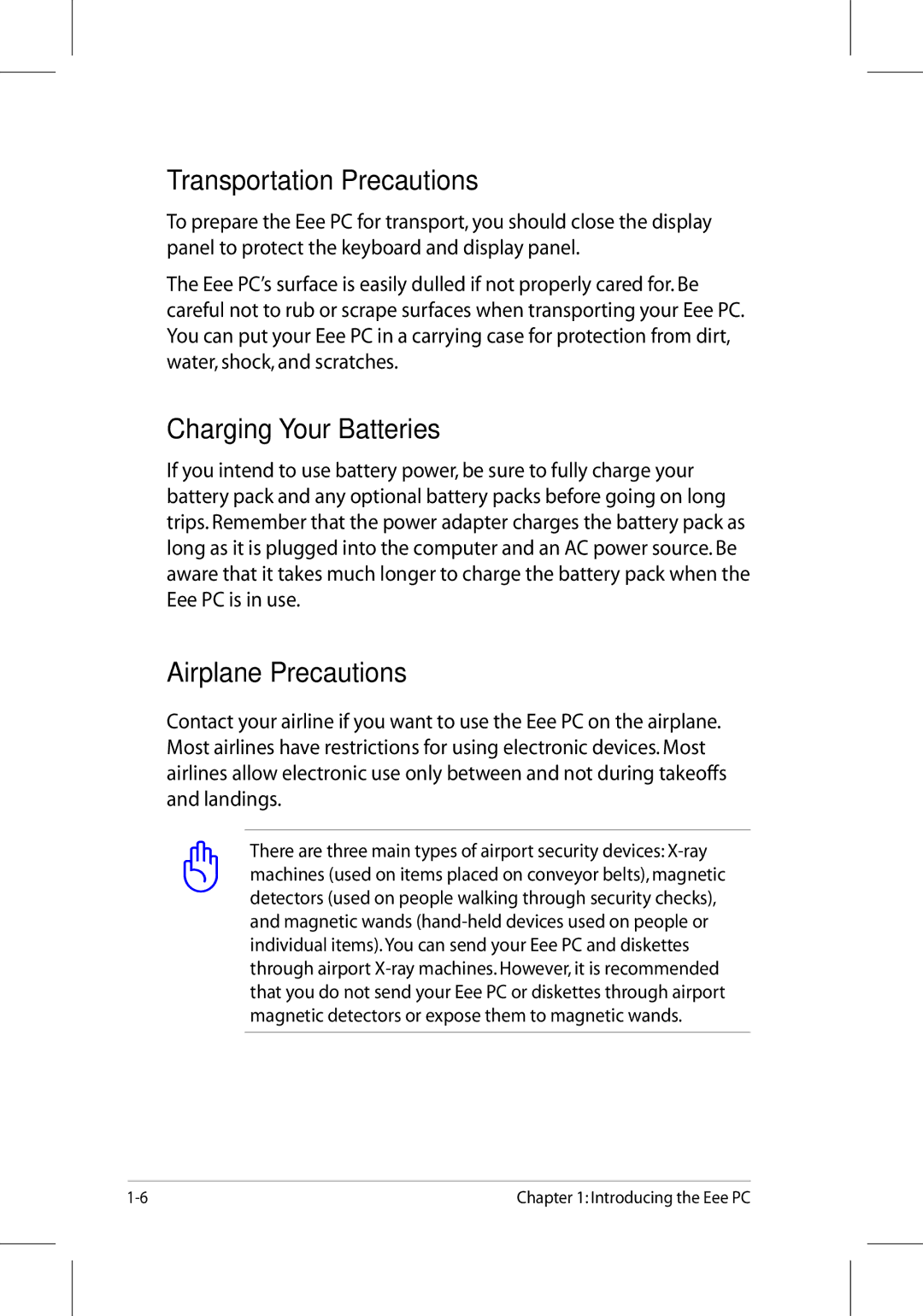 Asus 701SD manual Transportation Precautions, Charging Your Batteries, Airplane Precautions 