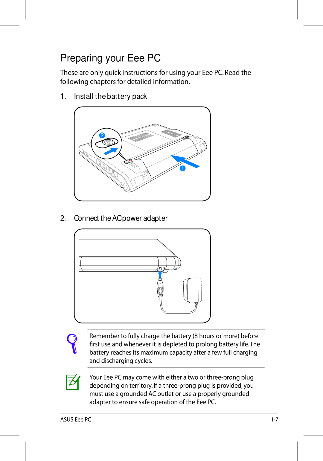 Asus 701SD manual Preparing your Eee PC, Install the battery pack Connect the AC power adapter 