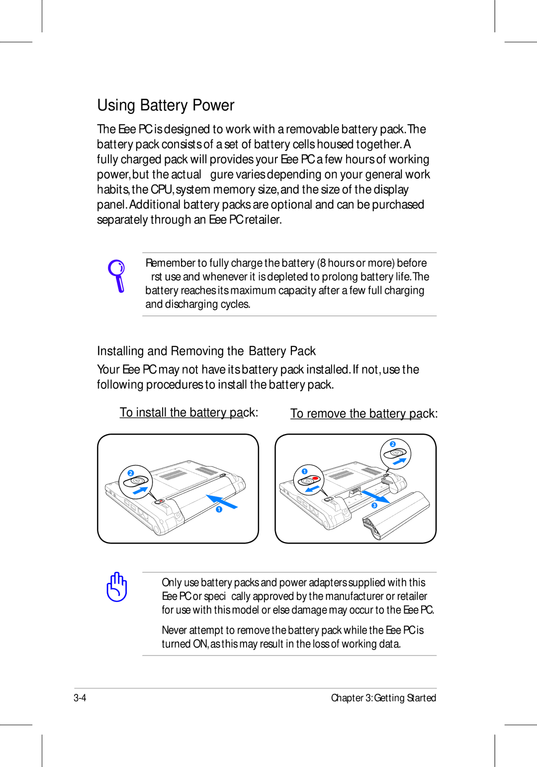 Asus 701SD manual Using Battery Power, Installing and Removing the Battery Pack 