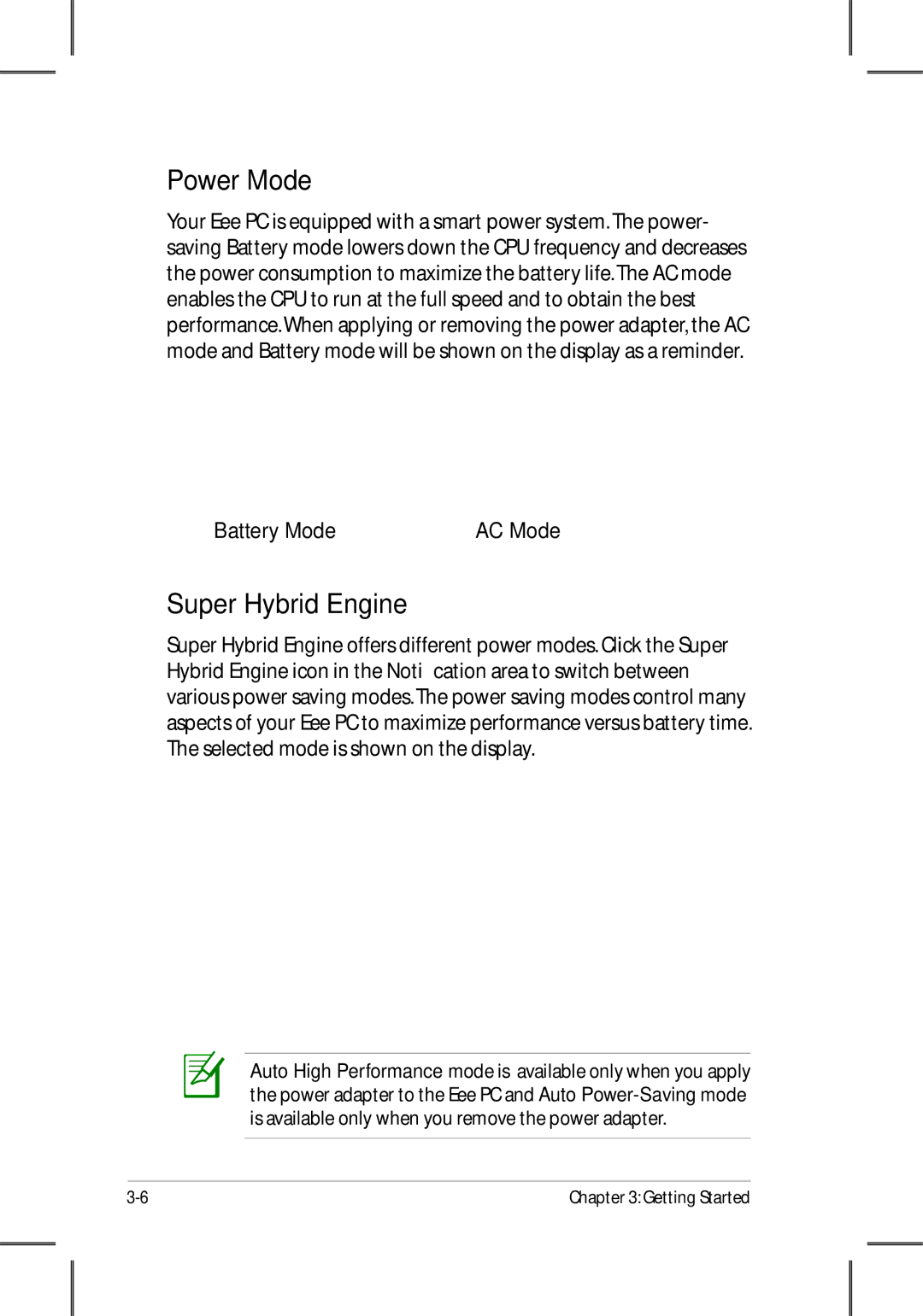 Asus 701SD manual Power Mode, Super Hybrid Engine, Battery Mode 