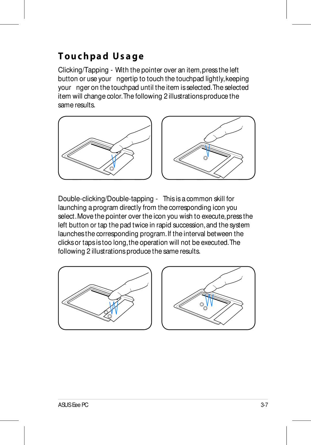 Asus 701SD manual Touchpad Usage 