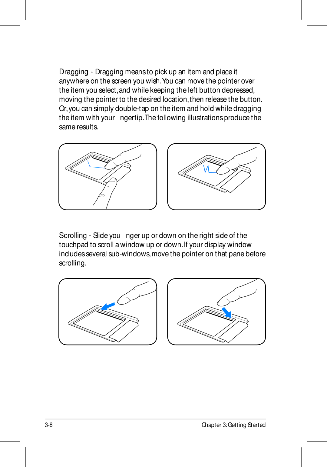 Asus 701SD manual Getting Started 