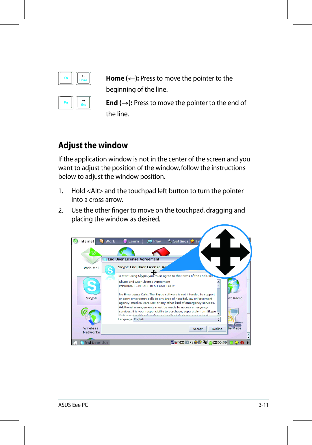 Asus 701SD manual Adjust the window 