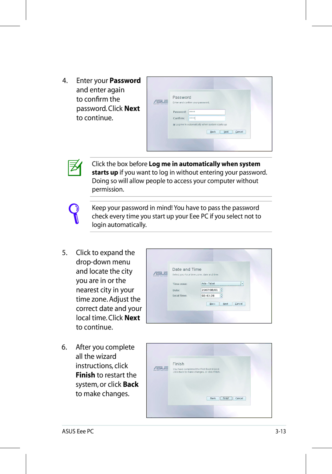 Asus 701SD manual To confirm the password. Click Next to continue 