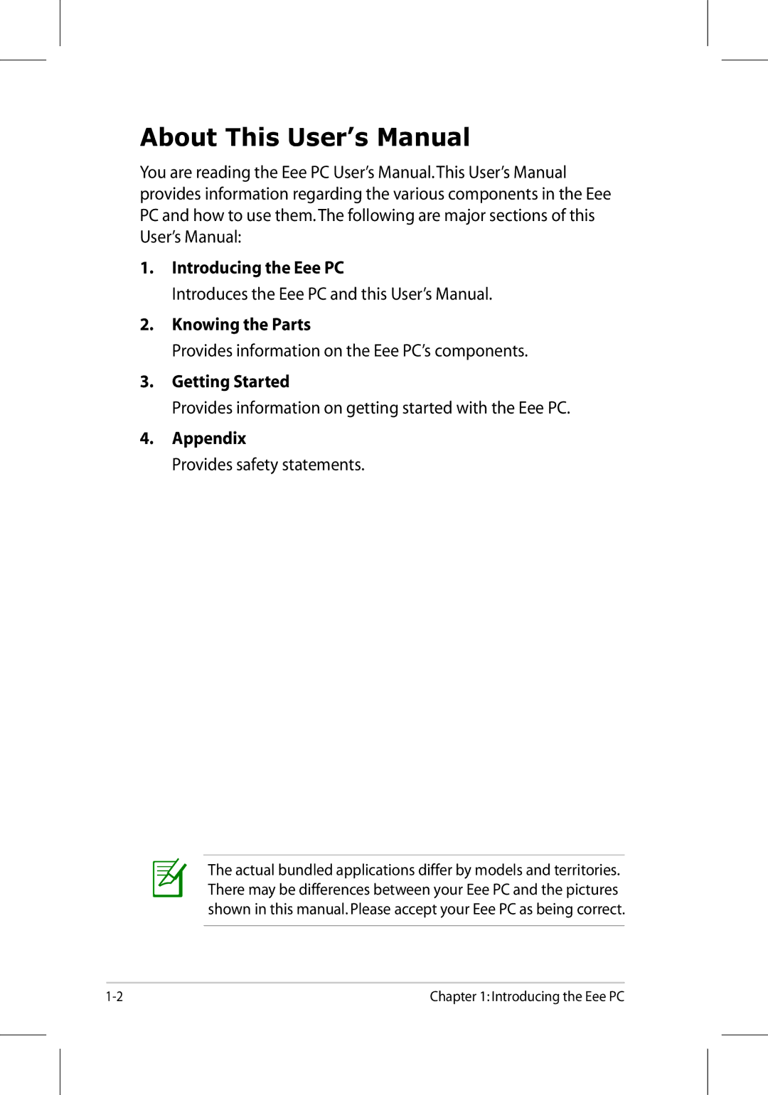 Asus 701SD manual About This User’s Manual, Introducing the Eee PC, Knowing the Parts, Getting Started, Appendix 