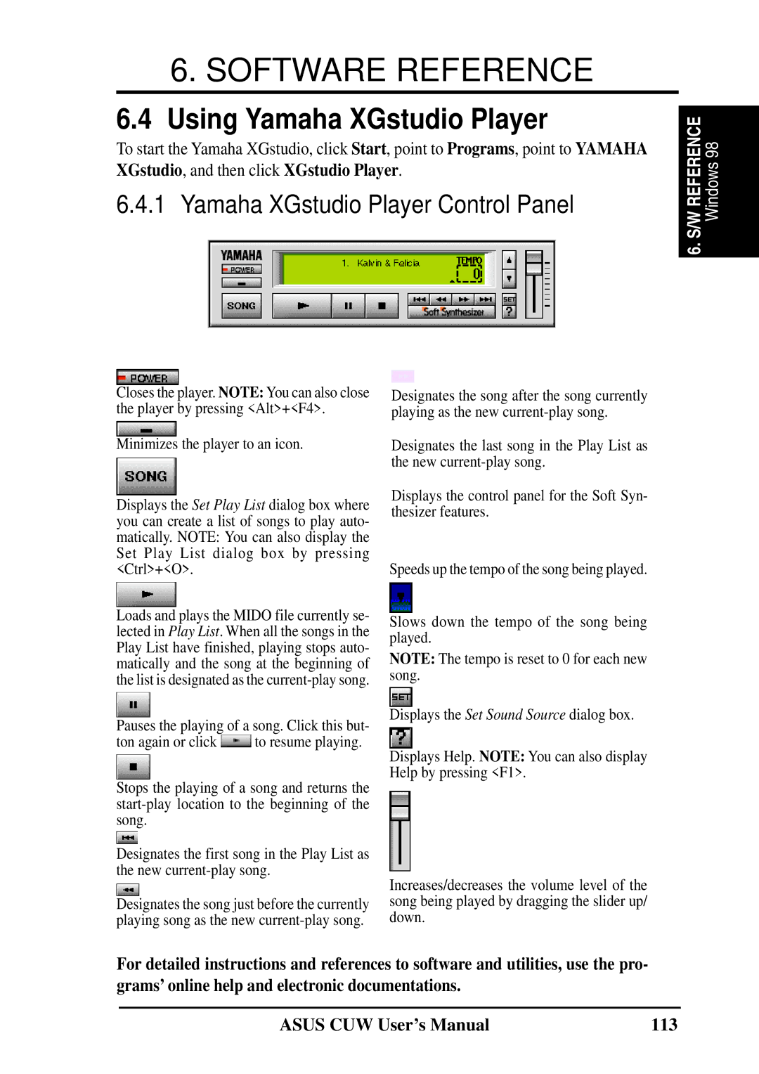 Asus 810 Using Yamaha XGstudio Player, Yamaha XGstudio Player Control Panel, XGstudio, and then click XGstudio Player 