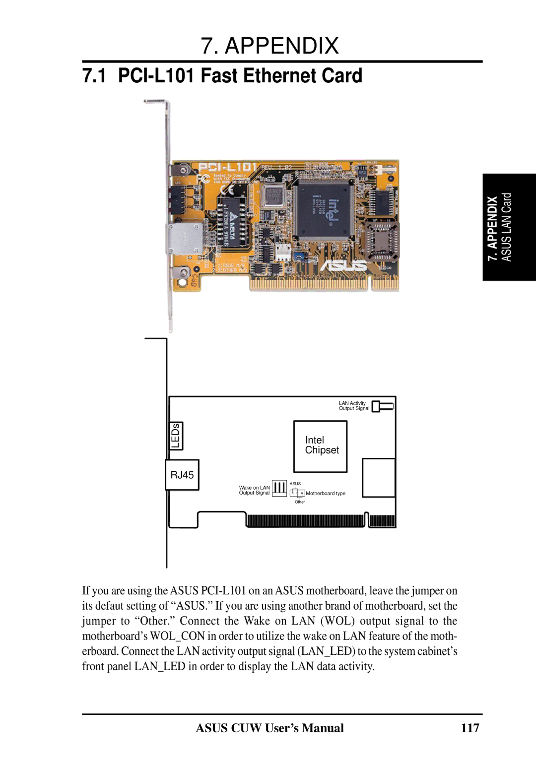 Asus 810 user manual Appendix, PCI-L101 Fast Ethernet Card, Asus CUW User’s Manual 117 