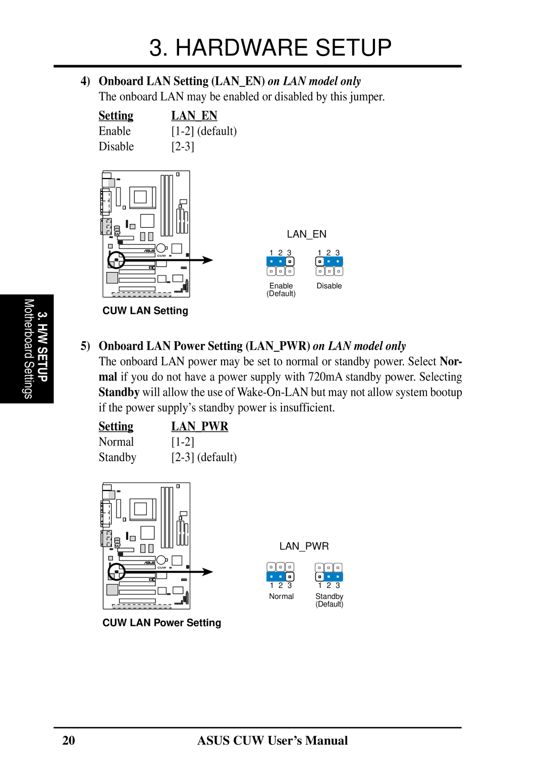 Asus 810 user manual Onboard LAN Setting Lanen on LAN model only, Onboard LAN Power Setting Lanpwr on LAN model only 