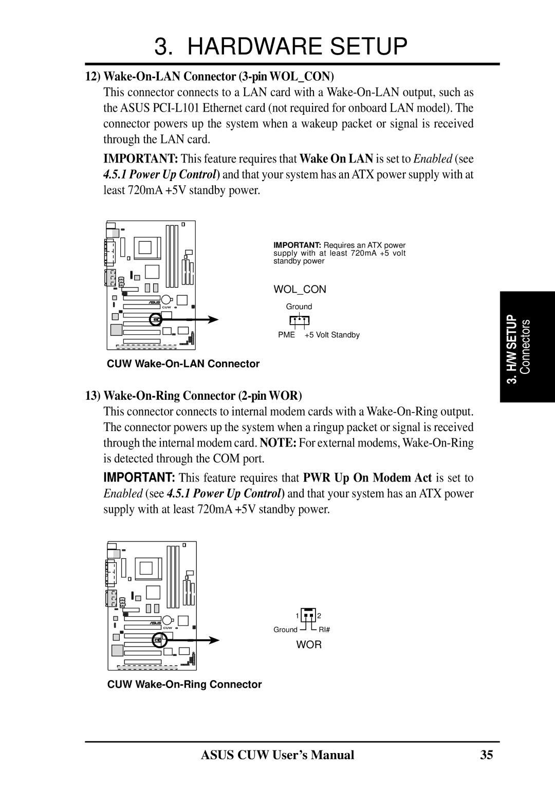 Asus 810 user manual Wake-On-LAN Connector 3-pin Wolcon, Wake-On-Ring Connector 2-pin WOR 