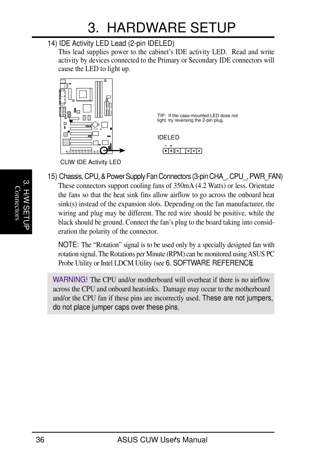 Asus 810 user manual IDE Activity LED Lead 2-pin Ideled, Do not place jumper caps over these pins 