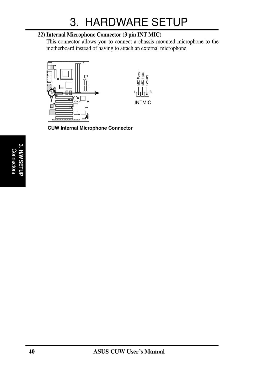 Asus 810 user manual Internal Microphone Connector 3 pin INT MIC 