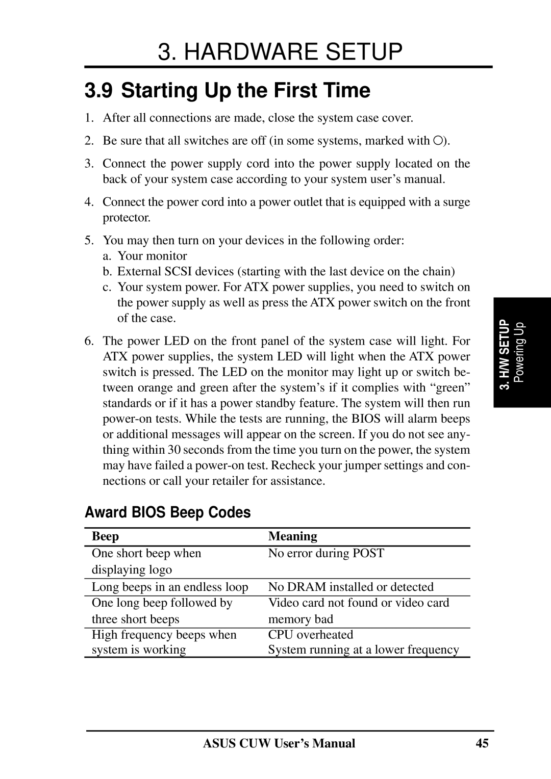 Asus 810 user manual Starting Up the First Time, Beep Meaning 