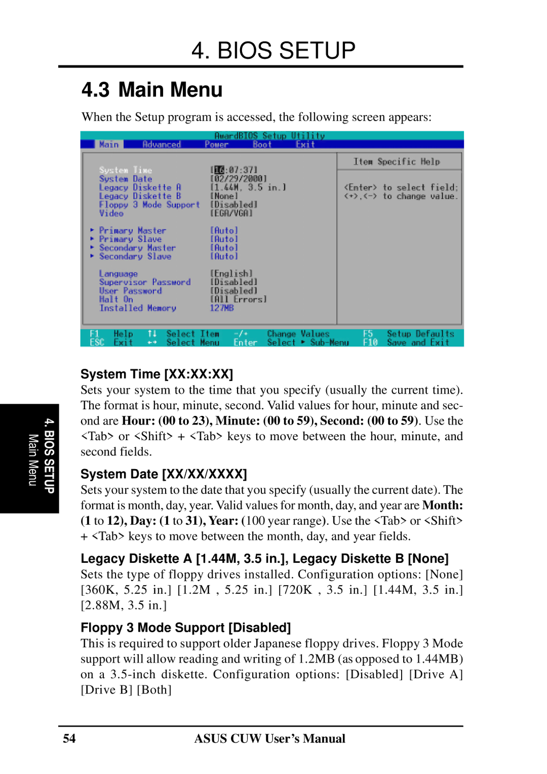 Asus 810 Main Menu, System Time, System Date XX/XX/XXXX, Legacy Diskette a 1.44M, 3.5 in., Legacy Diskette B None 