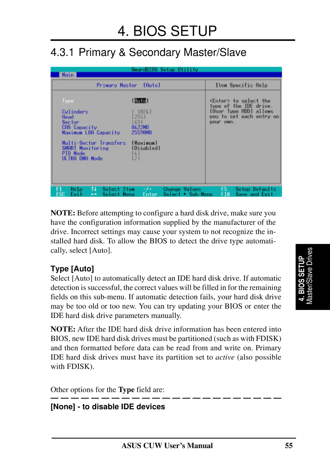 Asus 810 user manual Primary & Secondary Master/Slave, Type Auto, None to disable IDE devices 