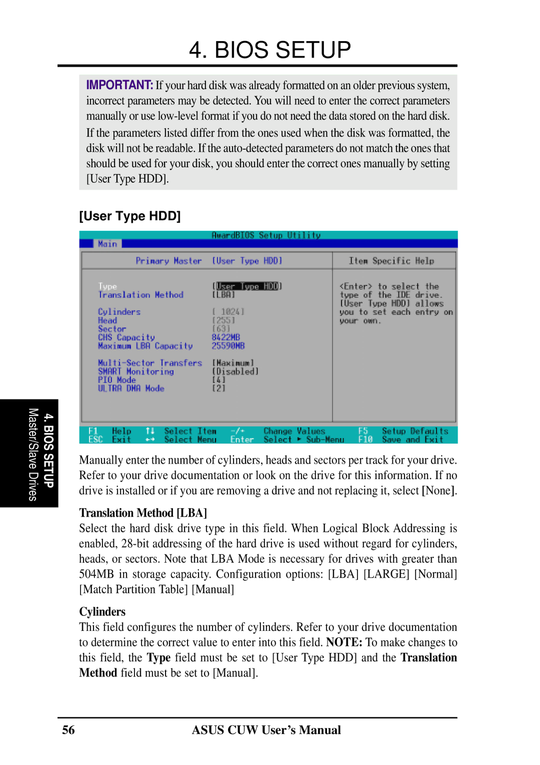 Asus 810 user manual User Type HDD, Translation Method LBA, Cylinders 