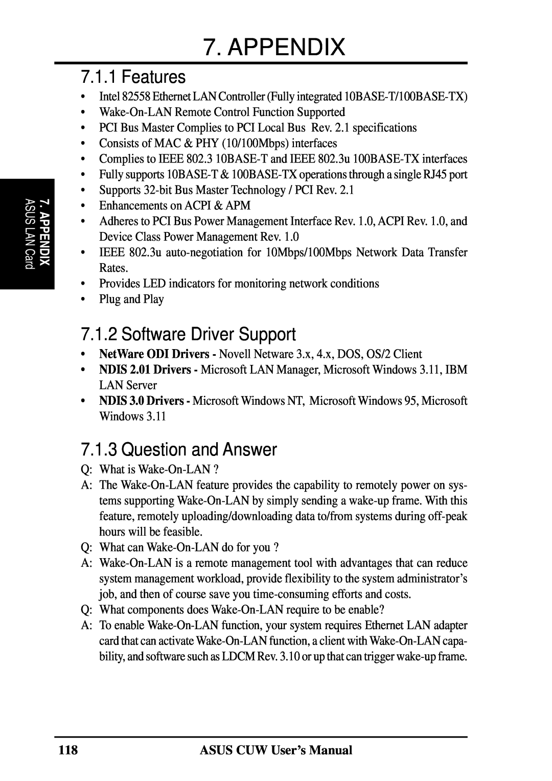Asus 810 user manual Features, Software Driver Support, Question and Answer, Appendix 