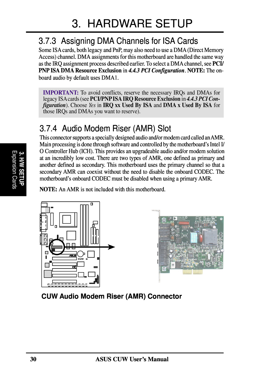 Asus 810 user manual Assigning DMA Channels for ISA Cards, Audio Modem Riser AMR Slot, Hardware Setup, Expansion Cards 