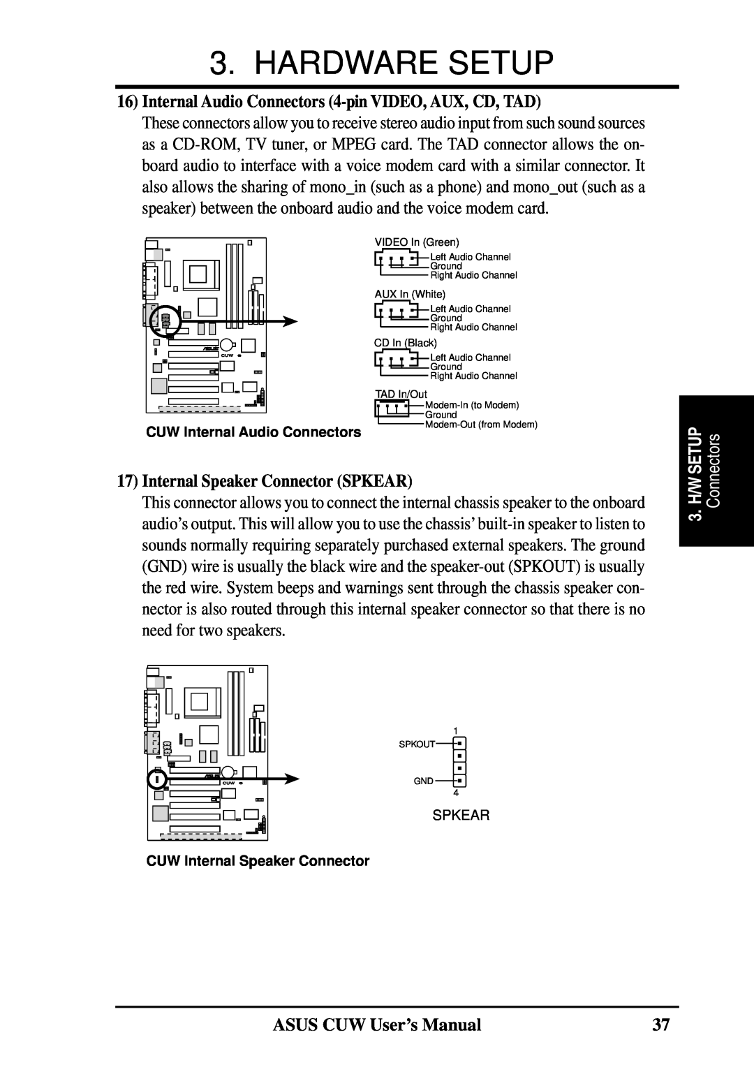 Asus 810 Internal Audio Connectors 4-pin VIDEO, AUX, CD, TAD, Internal Speaker Connector SPKEAR, Hardware Setup, 3 H/W 