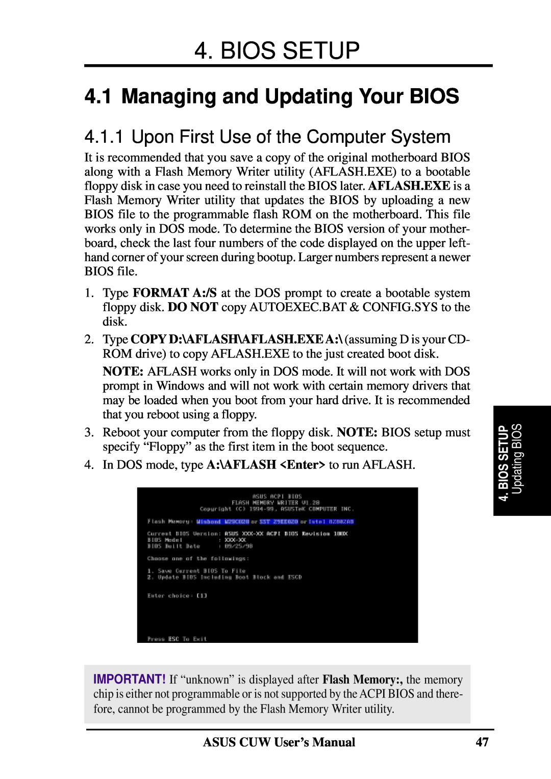 Asus 810 user manual Bios Setup, Managing and Updating Your BIOS, Upon First Use of the Computer System, Updating BIOS 
