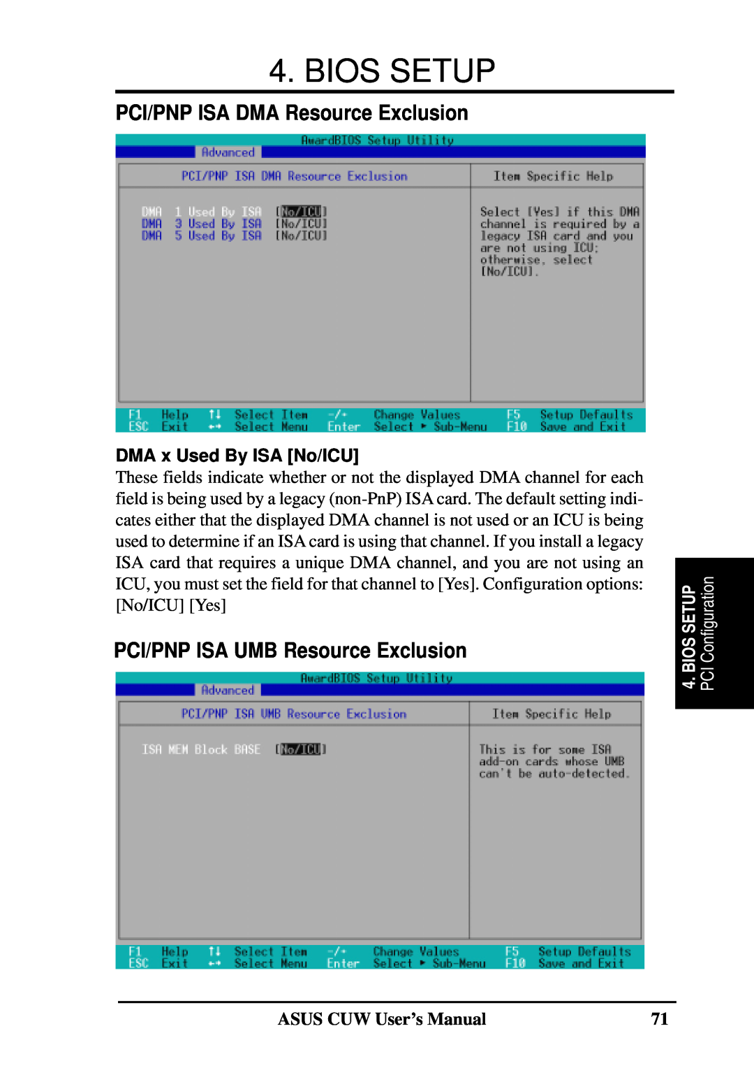 Asus 810 PCI/PNP ISA DMA Resource Exclusion, PCI/PNP ISA UMB Resource Exclusion, DMA x Used By ISA No/ICU, Bios Setup 