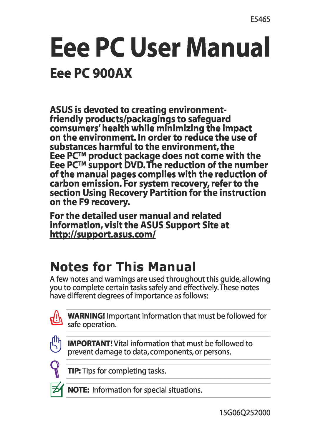 Asus user manual Notes for This Manual, Eee PC User Manual, Eee PC 900AX 