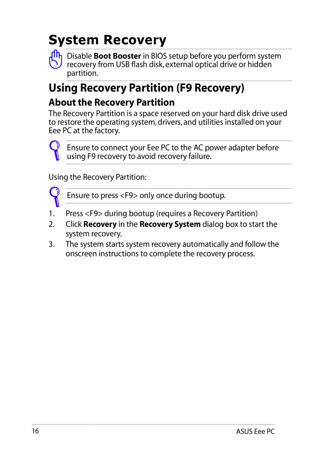 Asus 900AX user manual System Recovery, Using Recovery Partition F9 Recovery, About the Recovery Partition 