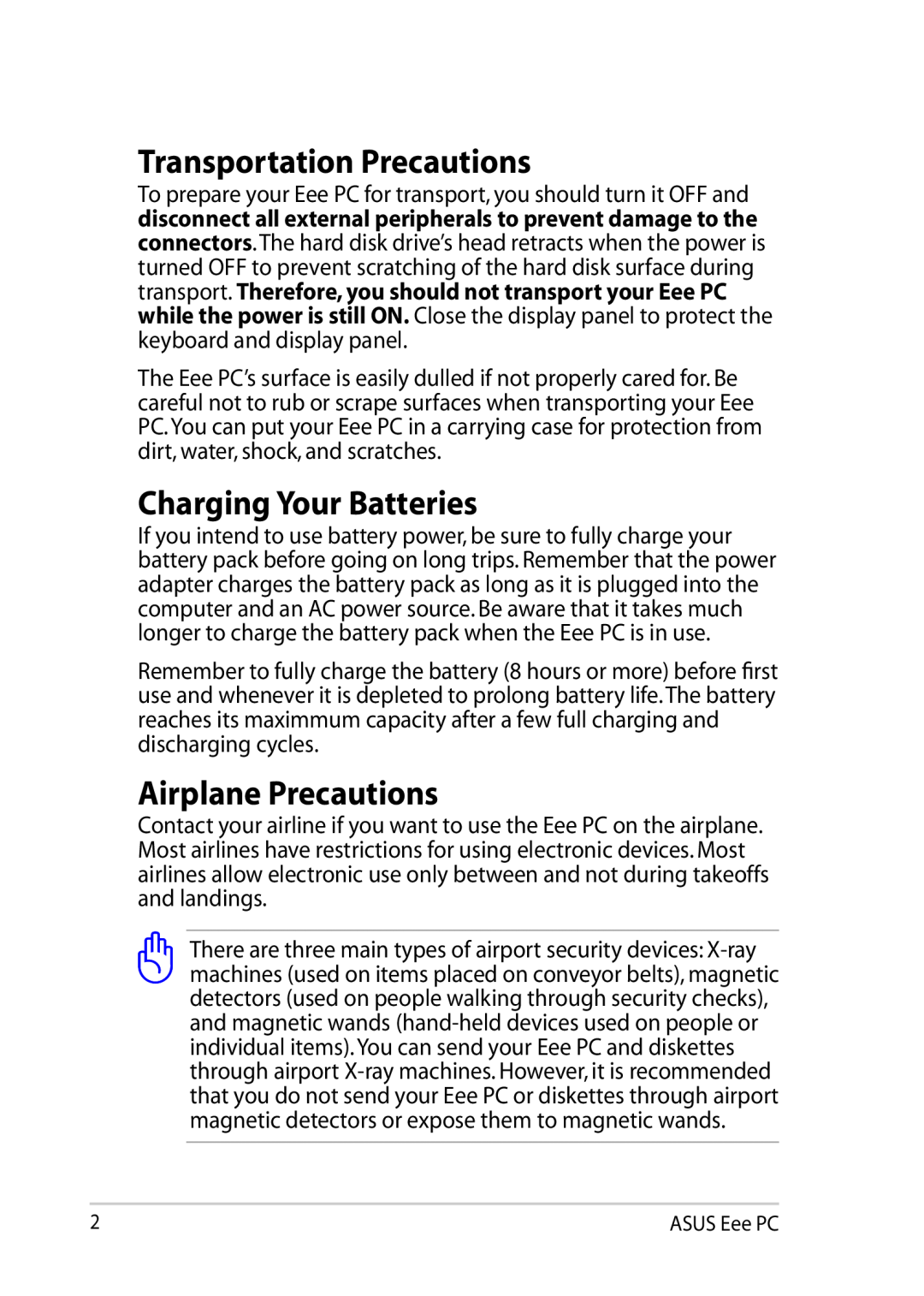 Asus 900AX user manual Transportation Precautions, Charging Your Batteries, Airplane Precautions 