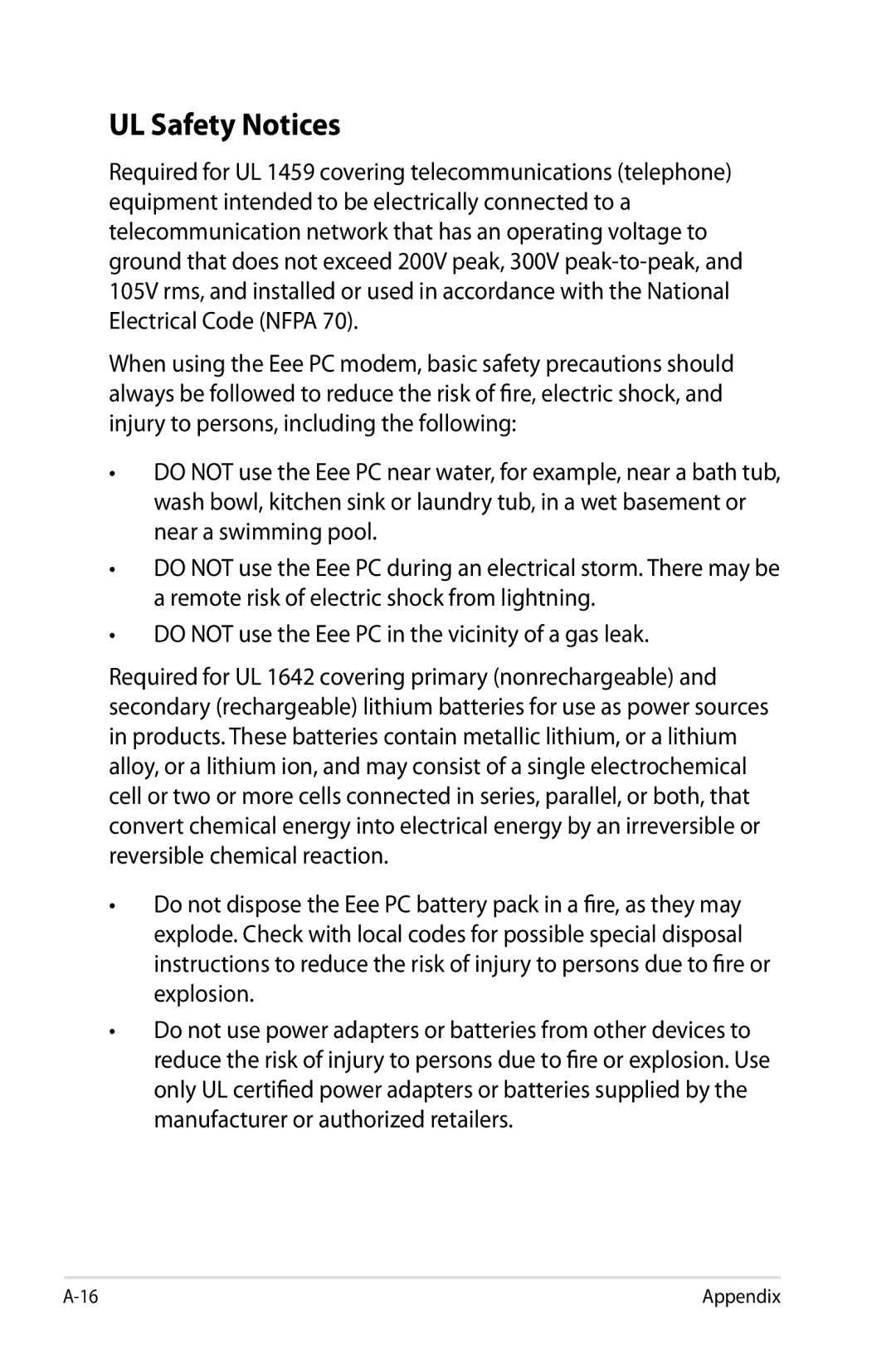 Asus 901, 1000, 904 manual UL Safety Notices, Do not use the Eee PC in the vicinity of a gas leak 