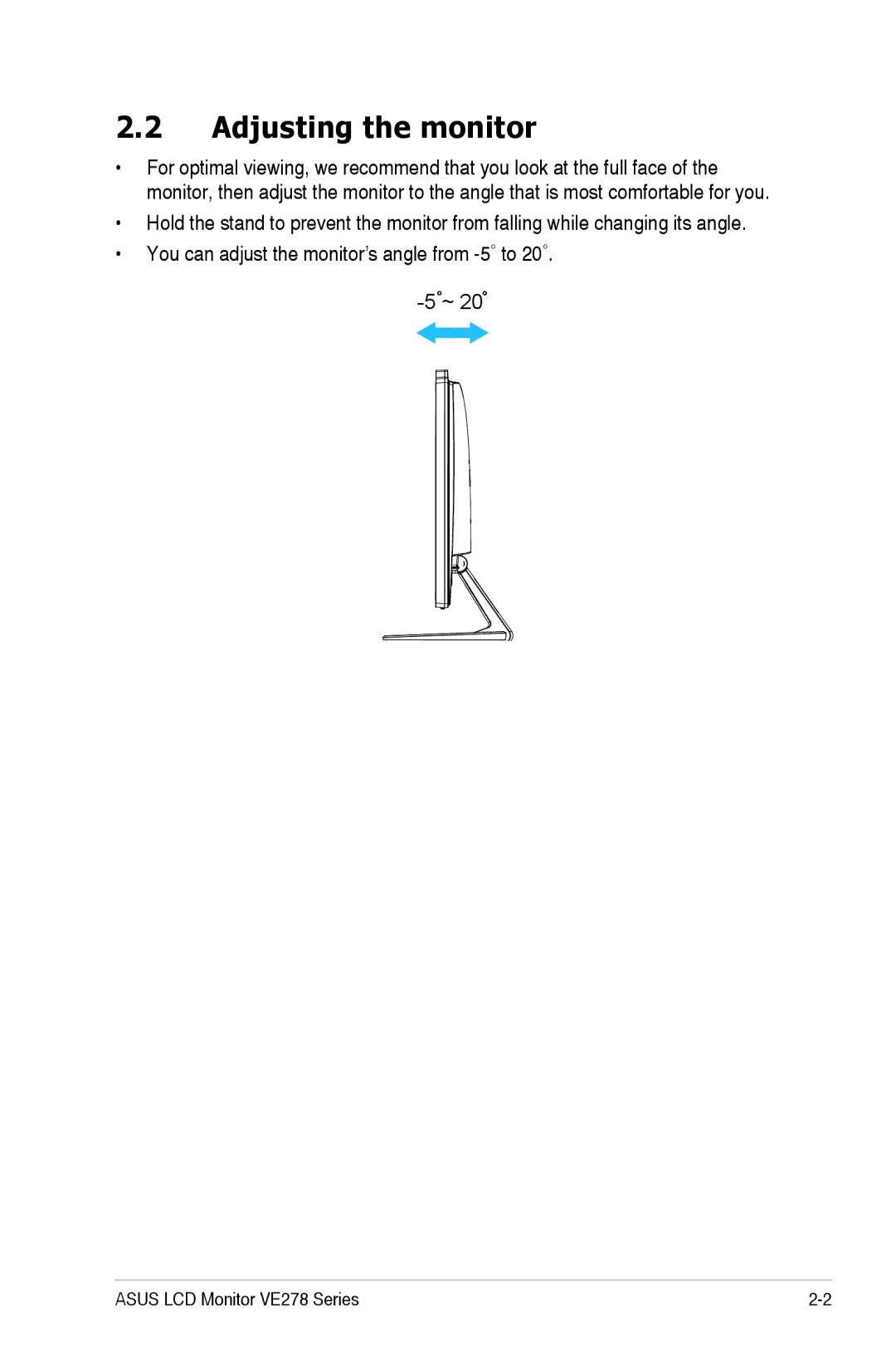 Asus 90LMB5101T010OUL manual Adjusting the monitor 