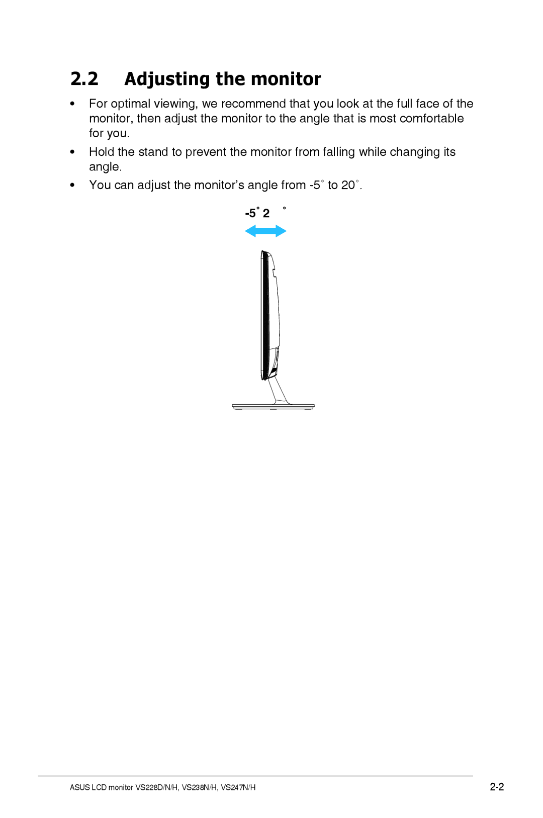 Asus VS247H-P, 90LME1101T5004UL, VS228H-P, VS247HP manual Adjusting the monitor 